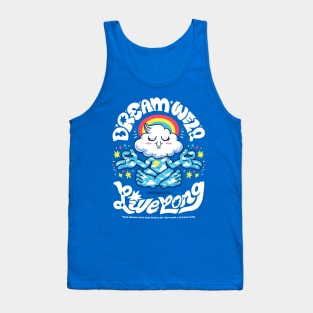 Dream Well, Live Long - Blue Version Tank Top